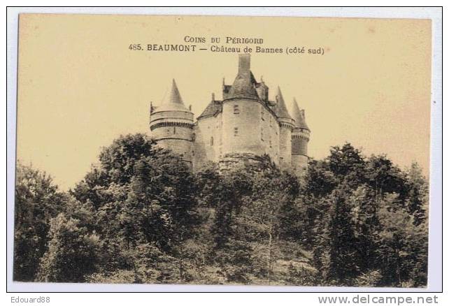 24 BEAUMONT  CHATEAU DE BANNES COTE SUD  SERIE COINS DU PERIGORD - Châteaux