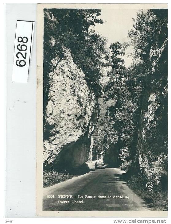 Yenne La Route Dans Le Defilé De Pierre Chatel - Yenne