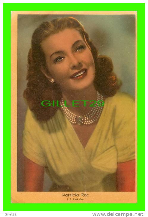 ACTRICE DE CINÉMA - PHOTO,  PATRICIA ROC -  J. A. RANK ORG. - DIMENSION  9X 13.5 Cm - - Foto