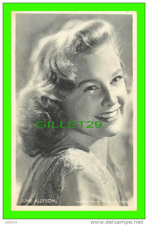 ACTRICE DE CINÉMA - JUNE ALLYSON - VEDETTE, METRO GOLDWYN-MAYER - KWATTA - FILM L´INDOMPTÉE - - Photos