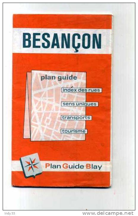 - PLAN GUIDE BLAY . BESANCON - Carte Topografiche