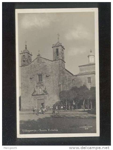 Villagarcia Santa Eulalia édit.margara G.h.alsina N° 25 Animée - Pontevedra