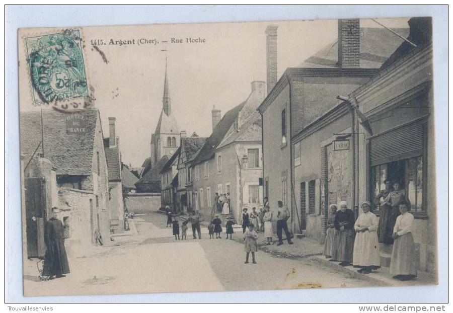 1415. ARGENT - RUE HOCHE - Argent-sur-Sauldre