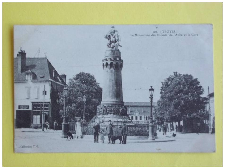 CPA+++102 TROYES+++Le Monument Des Enfants De L´aube Et La Gare+++Voyagée 1907+++ - Troyes