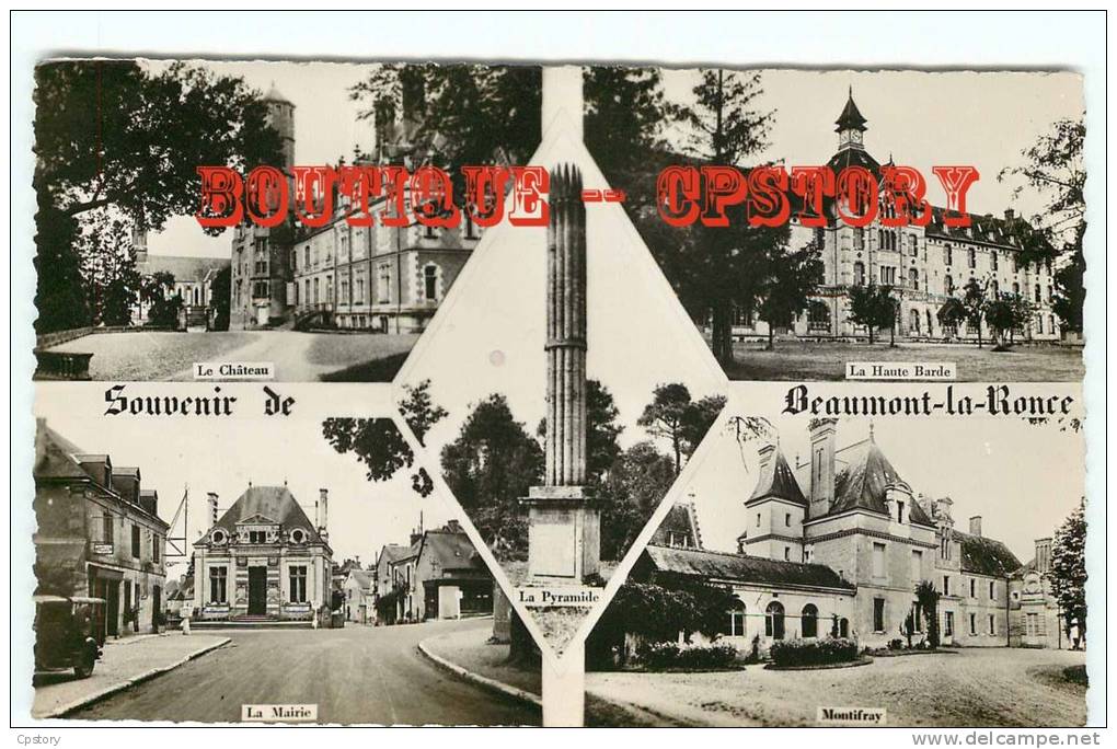 37 - BEAUMONT La RONCE - 5 Vues = Chateau + Pyramide + La Haute Barde + Mairie + Montifray - Dos Scané - Beaumont-la-Ronce