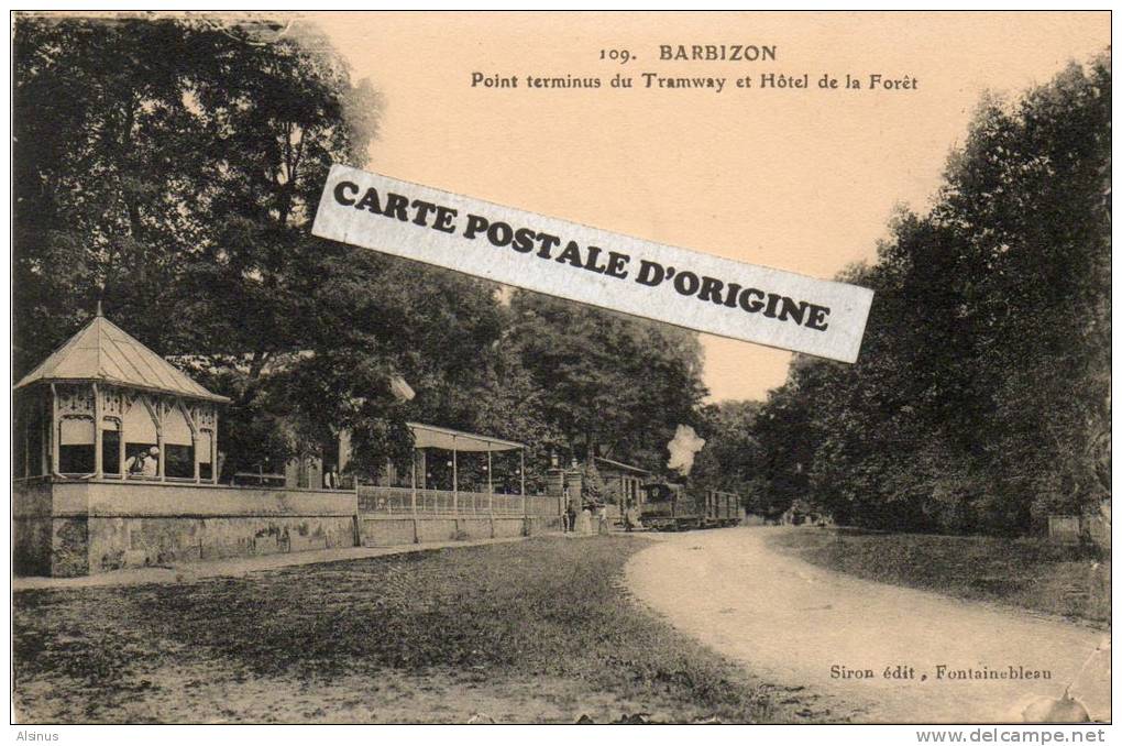 BARBIZON (SEINE ET MARNE) - POINT TERMINUS DU TRAMWAY ET HOTEL DE LA FORET - Barbizon