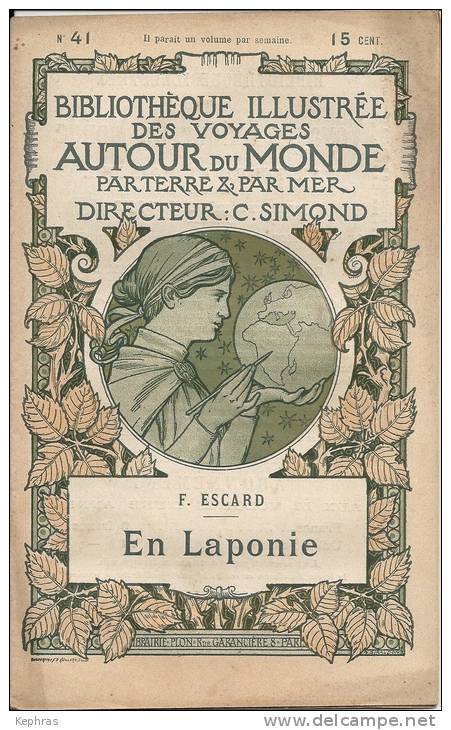 Bibliotheque Illustree Des Voyages Au Tour Du Monde - N° 41  - EN LAPONIE - F. Escard - Géographie