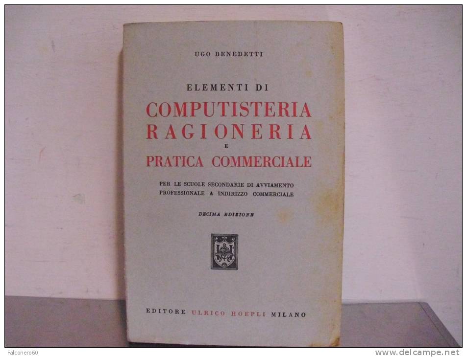 COMPUTISTERIA    RAGIONERIA  E  ELEMENTI - Livres Anciens