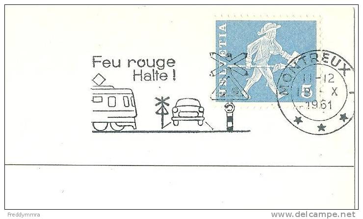 Suisse: Flamme "  Feu  Rouge - Halte ! " Sur Carte Postale CF - Unfälle Und Verkehrssicherheit