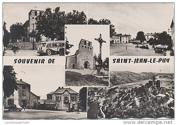 X8084 SOUVENIR SAINT JEAN LE PUY PLACE EGLISE ET LA CROIX MAIRIE SAINT MAURICE MULTI VUES AUTOCAR CAR - Autres & Non Classés