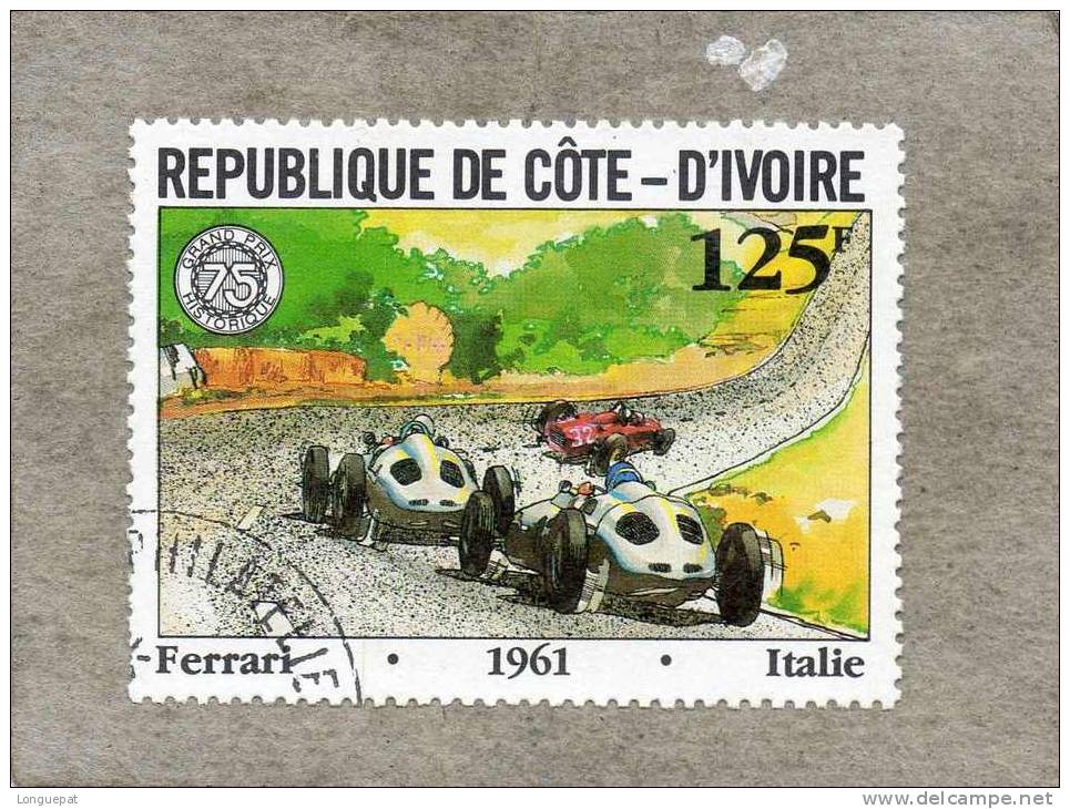 CÔTE D´IVOIRE  : Coureurs Et Voitures De Course : Ferrari, 1961, Italie - Course Automobiles - Sport - Ivory Coast (1960-...)