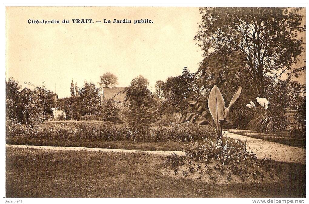 76  CITE JARDIN DU TRAIT LE JARDIN  PUBLIC TRES BON ETAT VOIR SCAN - Le Trait