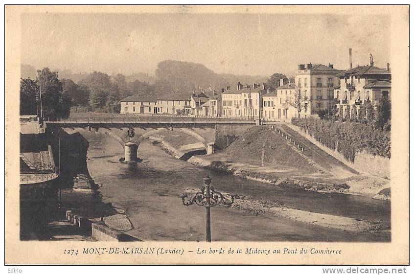 MONT DE MARSAN Les Bords De La Midouze Au Pont Du Commerce  écrite TTB - Mont De Marsan