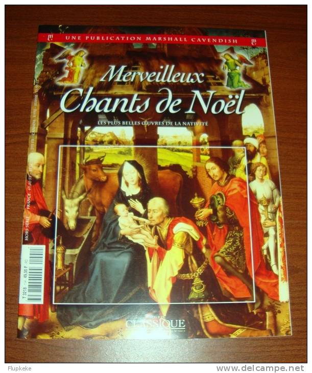 Au Coeur Du Classique HS (revue Seule) Chants De Noël Marshall Cavendish 1996 - Musica