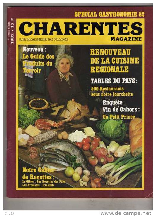 CHARENTES MAGAZINE HORS SERIE SPECIAL GASTRONOMIE 1982 - Poitou-Charentes