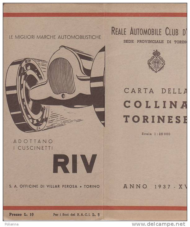 C0475 -  Reale Automobile Club D'It. - CARTA DELLA COLLINA TORINESE 1937/FIAT 500/PANORAMA ALPI Di Biscaretti - Cartes Topographiques