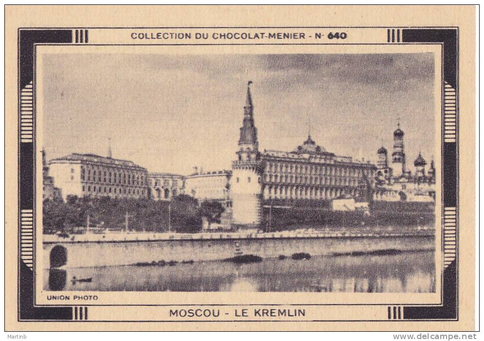 CHROMO  Image Chocolat MENIER  MOSCOU  Le Kremlin  N° 640 - Menier
