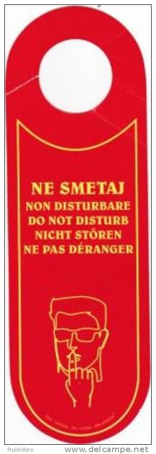 Do Not Disturb Sign From Hotel In Opatija - Croatia - Hotelaufkleber