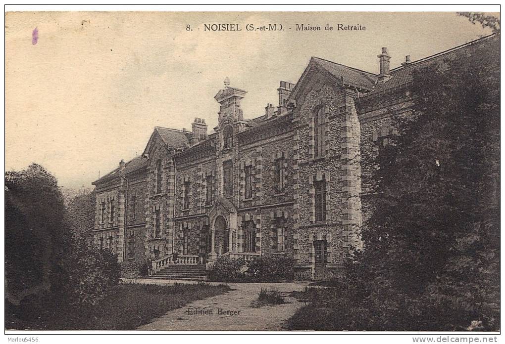 8 - NOISEL  - Maison De Retraite - Noisiel