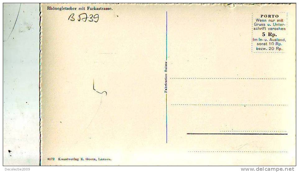 B5739 Rhonegletscher Mit Furkastrasse Not Used Perfect Shape - Sonstige & Ohne Zuordnung