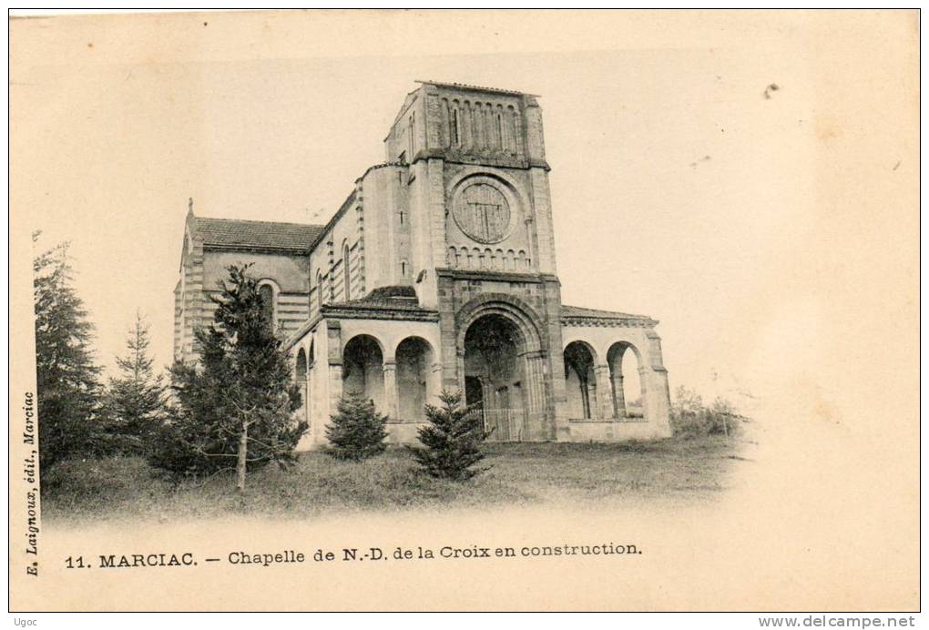 CPA - 32 - MARCIAC - Chapelle De N.D. De La Croix En Construction  - 613 - Other & Unclassified