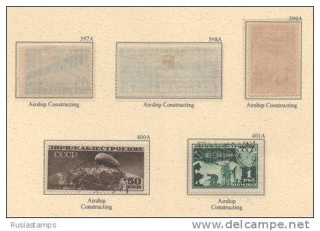 RUSSIA (USSR) -(CP3102)-YEAR 1931-(Michel 397/401 Perf)--Airship Constructing- Mixed See Scanner - Neufs