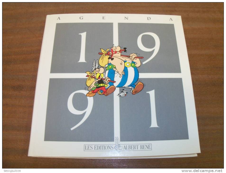 ASTERIX. AGENDA 1991. Etat NEUF !. Les Editions Albert René / GOSCINNY-UDERZO - Agendas & Calendarios
