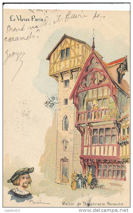 AA 920/  CPA - ILLUSTRATEUR  ROBIDA   - LE VIEUX PARIS -MAISON DE THOPHRASTE RENAUDOT - Robida