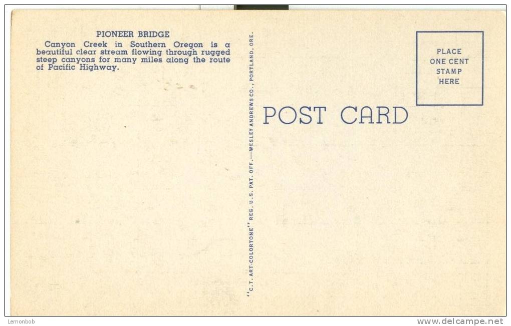 USA – United States – Pioneer Bridge, Canyon Creek, Pacific Highway, Oregon, Unused Linen Postcard [P6313] - Other & Unclassified