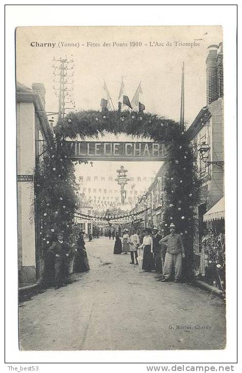 Charny   -   Fêtes Des Ponts 1910   -   L'Arc De Triomphe - Charny