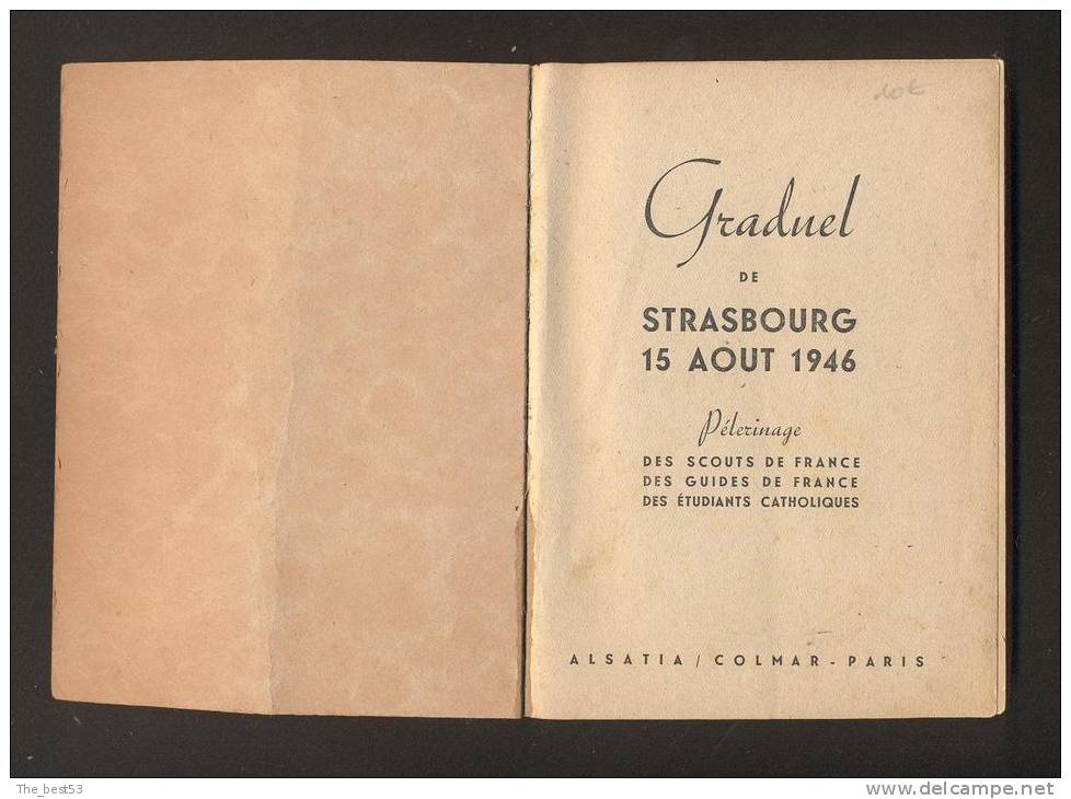 Graduel De Strasbourg 15/08/46 - Pélerinage Des Scouts Et Guides De France Et Des étudiants Catholiques - Padvinderij