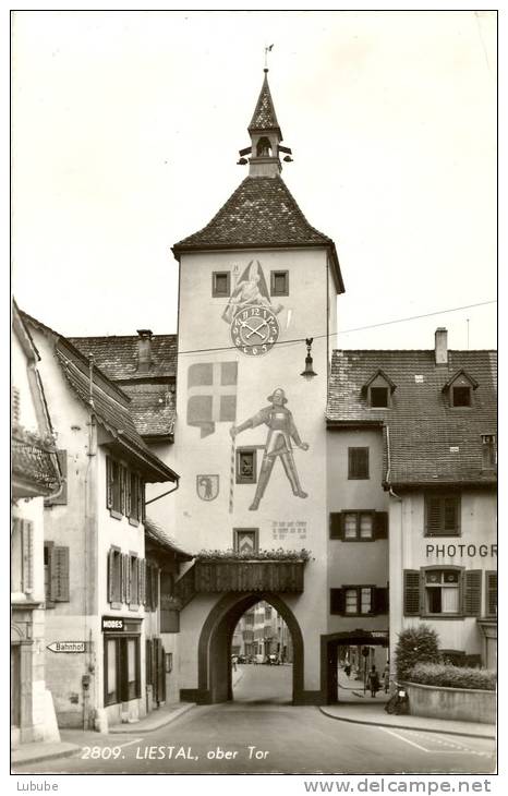 Liestal - Ober Tor          Ca. 1950 - Liestal