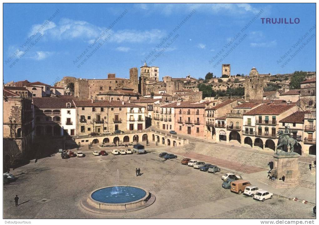 TRUJILLO Caceres : Playa Mayor Y Monumento A Pizarro - Cáceres