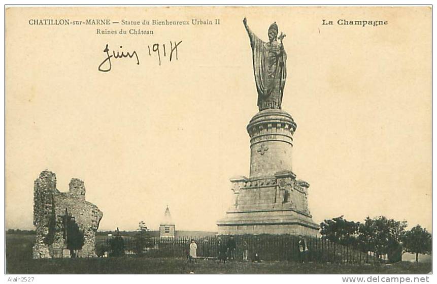 51 - CHATILLON -sur-MARNE - Statue Du Bienheureux Urbain II - Ruines Du Château - Châtillon-sur-Marne