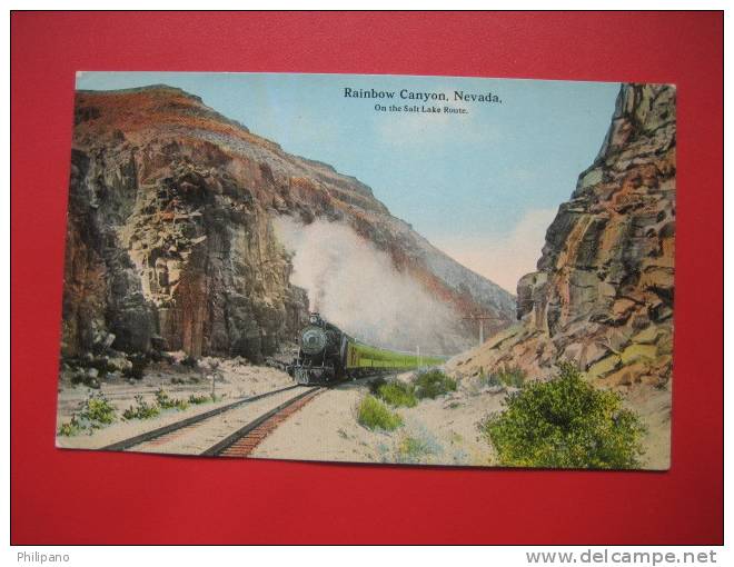 Nevada > Train Thru Rainbow Canyon Ca 1910   ==   == Ref 271 - Altri & Non Classificati