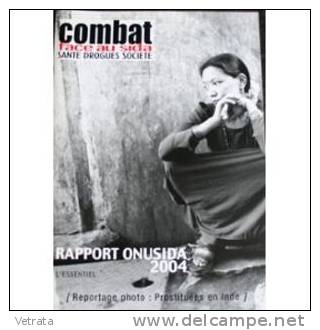 Combat Face Au Sida N° 38 : Rapport Onusida 2004 - Medicina & Salute