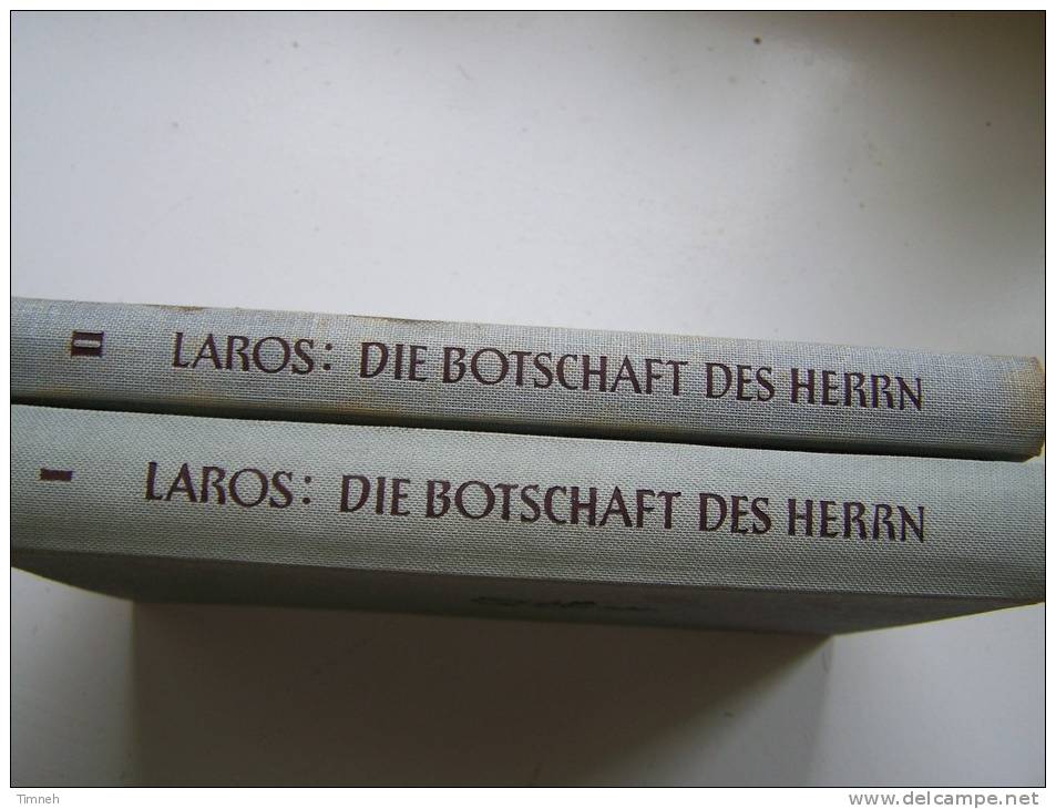 2 Bänder Dr MATTHIAS LAROS - DIE BOTSCHAFT DES HERRN AN DIESE ZEIT -1950 BAND I Und BAND II - Friedrich PUSTET - Cristianismo