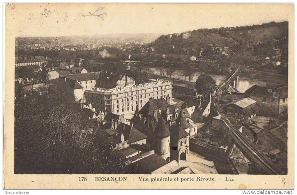 57/25 - CPA - BESANCON - Vue Générale Et Porte Rivotte - Besancon