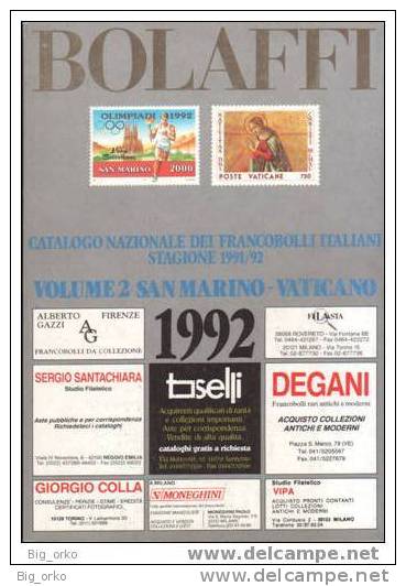 Italia - Catalogo BOLAFFI: Catalogo Nazionale Dei Francobolli Italiani San Marino E Vaticano - 1992 - Italië