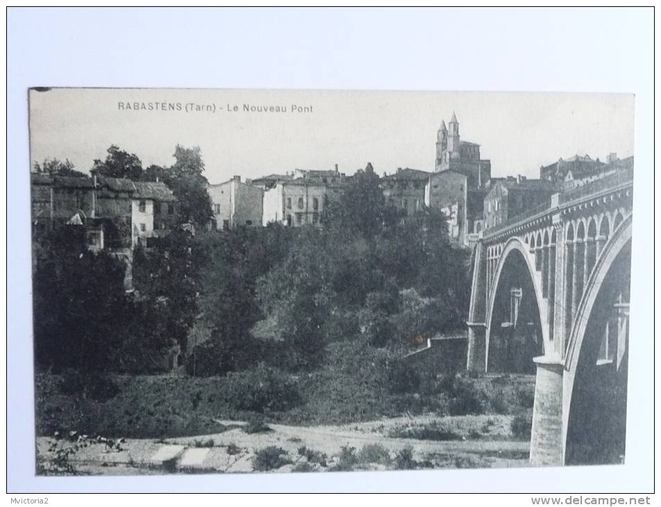 RABASTENS - Le Nouveau Pont - Rabastens