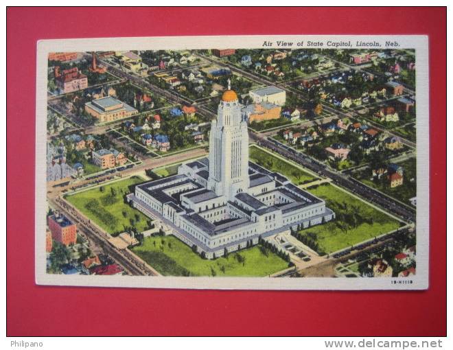 Nebraska > Lincoln  --Air View State Capitol   Linen  == Ref 274 - Other & Unclassified