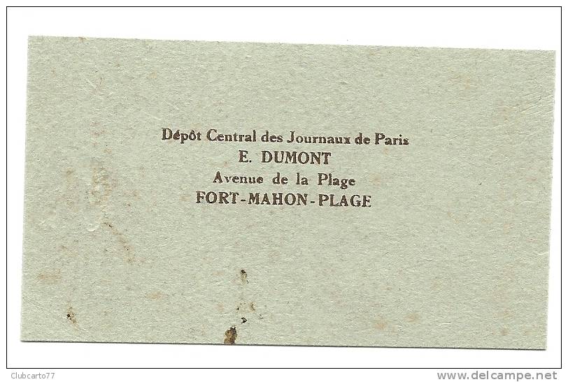 Fort-Mahon (80) : Carte De Visite Du Dépôt De Journeaux Dumont Env 1930. - Cartoncini Da Visita