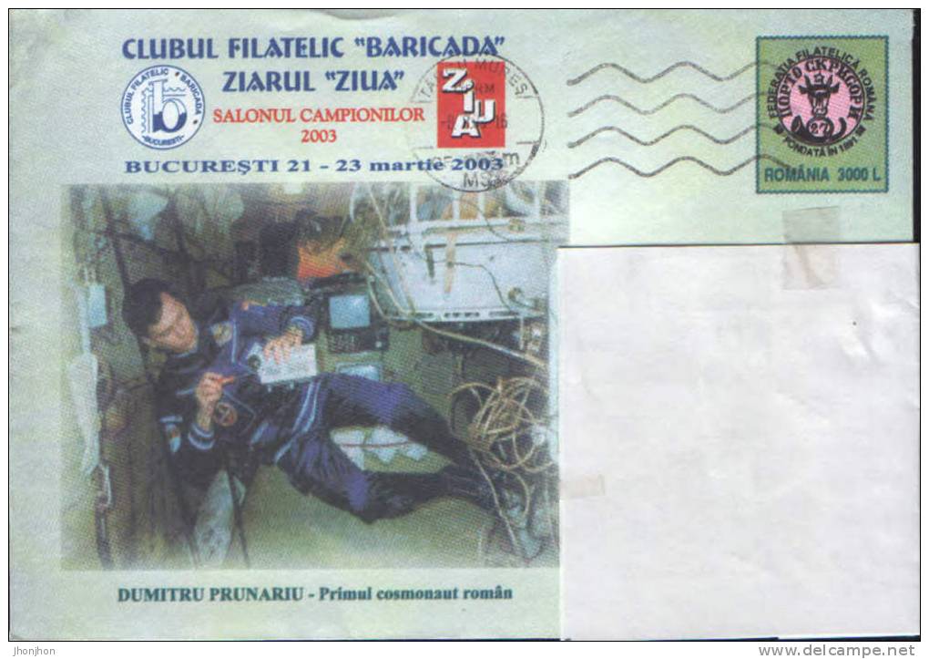 Romania-Postal Stationery Cover 2003- Romanian Cosmonaut Dumitru Prunariu First - Europe