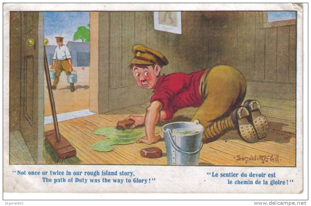 CPA ILLUSTRATEUR DONALD MAC GILL HUMOUR HOMMES MILITAIRE CORVEE - Le Sentier Du Devoir Est Le Chemin De La Gloire - Mc Gill, Donald