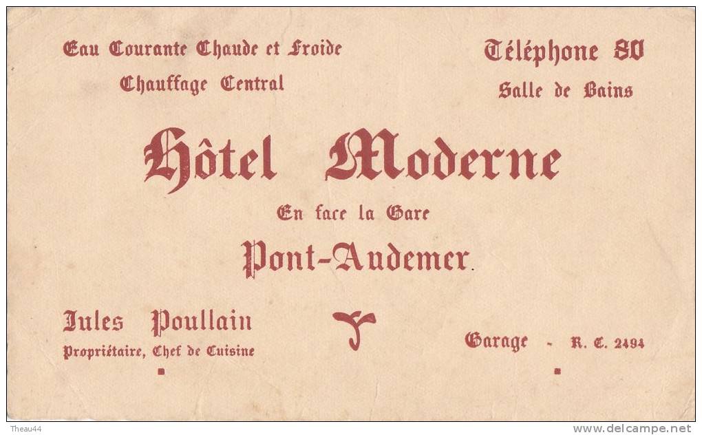 ¤¤  -  PONT-AUDEMER  -  Carte De Visite De L'Hôtel MODERNE - Jules Poulain Propriétaire  - Note , Facture   -  ¤¤ - Cartes De Visite