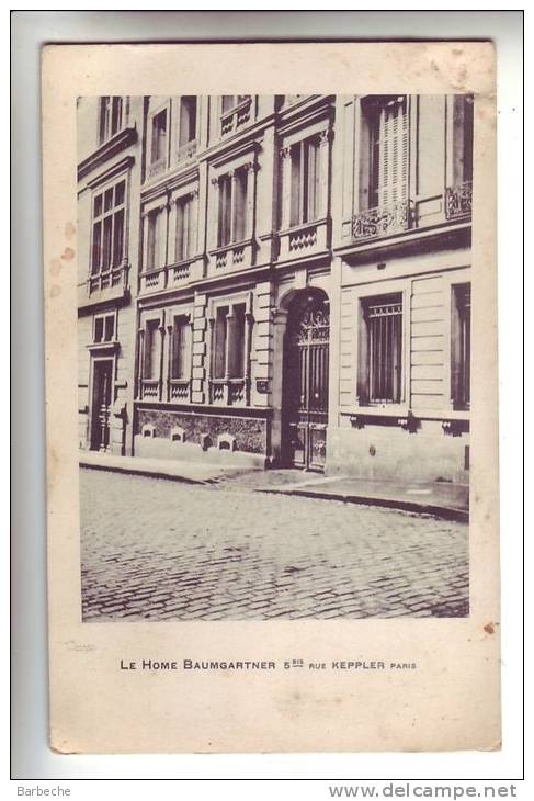 75.- Le Home BAUMGARTINER  5bis Rue Keppler - Autres & Non Classés