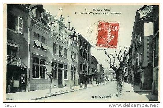 01 BELLEY La Caisse D'Epargne Grande Rue - Belley