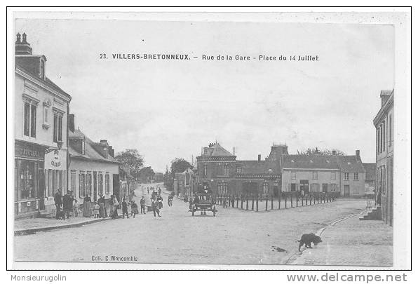 80 )) VILLERS BRETONNEUX  - Rue De La Gare, Place Du 14 Juillet  23  Coll Moncomble - Villers Bretonneux