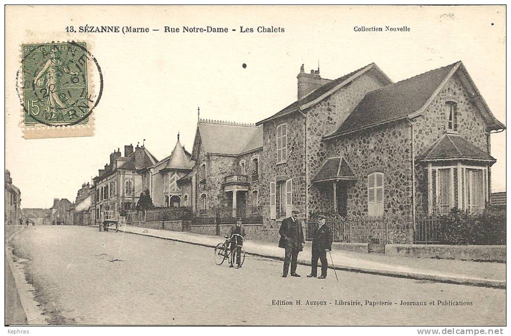 13. SEZANNE : Rue Notre-Dame - Les Chalets - CPA PEU COURANTE - Cachet De La Poste 1921 - Sezanne