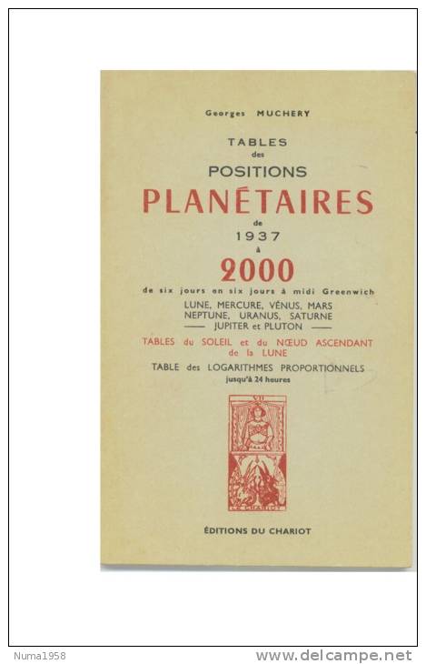 LIVRE 1983 GEORGES MUCHERY TABLES DES POSITIONS PLANETAIRES DE 1937 A 2000 EDITIONS DU CHARIOT - Astronomie